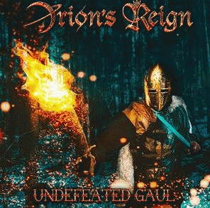 Orion's Reign : Undefeated Gaul